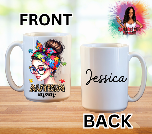 Autism Mom Autism Awareness 15oz Ceramic Mug - Add Your Name
